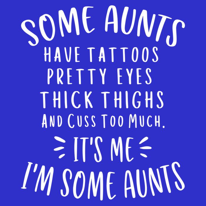Some Aunts Cuss Too Much Funny Auntie Funny Gift Aunt Gift Womens Tank Top
