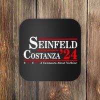 S.E.I.N.F.E.L.D And Costanza For President Election 2024 Coaster