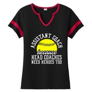 Softball Assistant Coach Because Head Coaches Need Heroes Ladies Halftime Notch Neck Tee