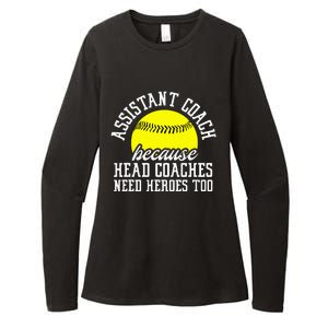 Softball Assistant Coach Because Head Coaches Need Heroes Womens CVC Long Sleeve Shirt