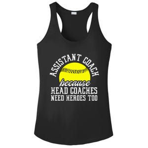 Softball Assistant Coach Because Head Coaches Need Heroes Ladies PosiCharge Competitor Racerback Tank