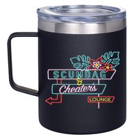 Scumbag And Cheaters Lounge 12oz Stainless Steel Coffee Mug