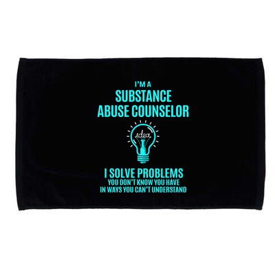 Substance Abuse Counselor I Solve Problems Gift Microfiber Hand Towel