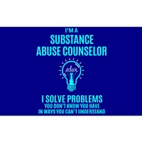 Substance Abuse Counselor I Solve Problems Gift Bumper Sticker