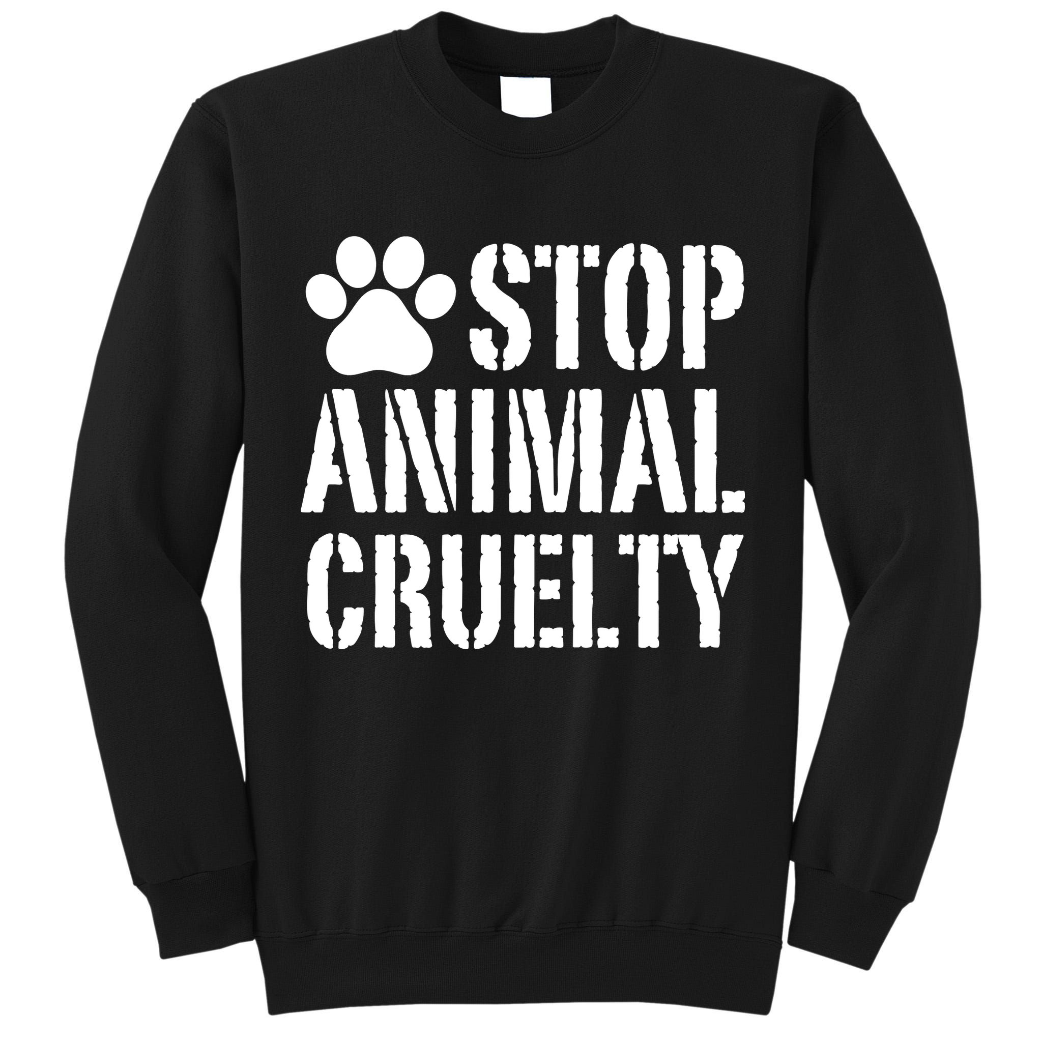 Stop Animal Cruelty Awareness Paw Print Tall Sweatshirt