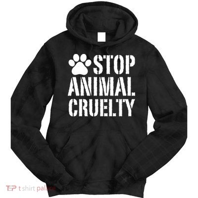 Stop Animal Cruelty Awareness Paw Print Tie Dye Hoodie