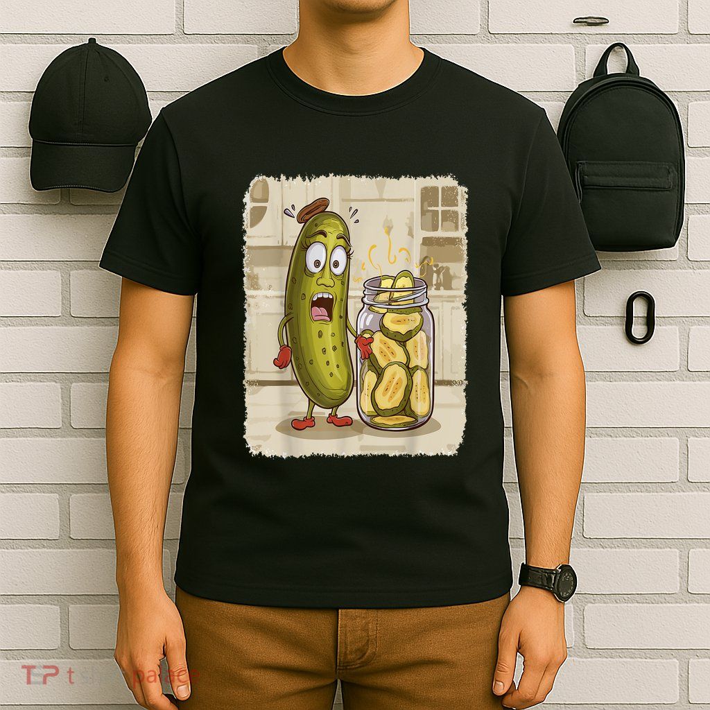 Surprise A Cucumber And A Jar Of Sliced Pickles Funny Pickle Gift T-Shirt
