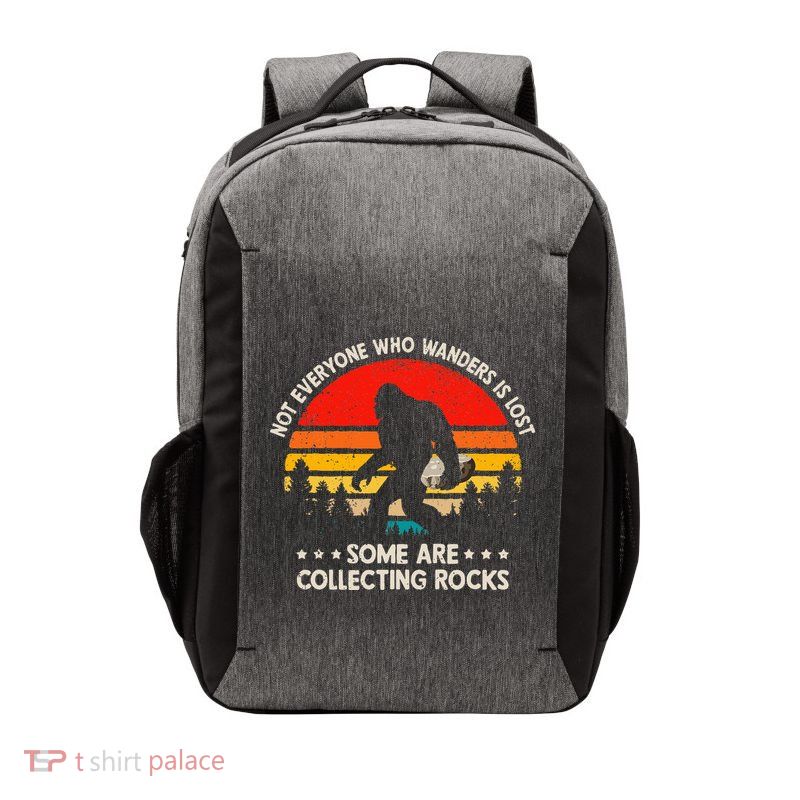Some Are Collecting Rocks Geologist Rockhounding Bigfoot Vector Backpack