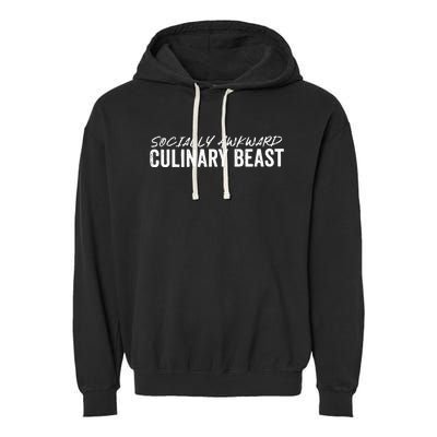 Socially Awkward Culinary Beast Garment-Dyed Fleece Hoodie