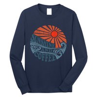 Sunshine And Coffee Funny Retro 70S Vintage Beach Vacation Long Sleeve Shirt