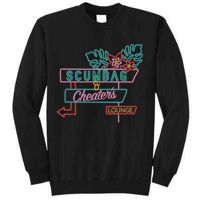 Scumbag And Cheaters Lounge Sweatshirt