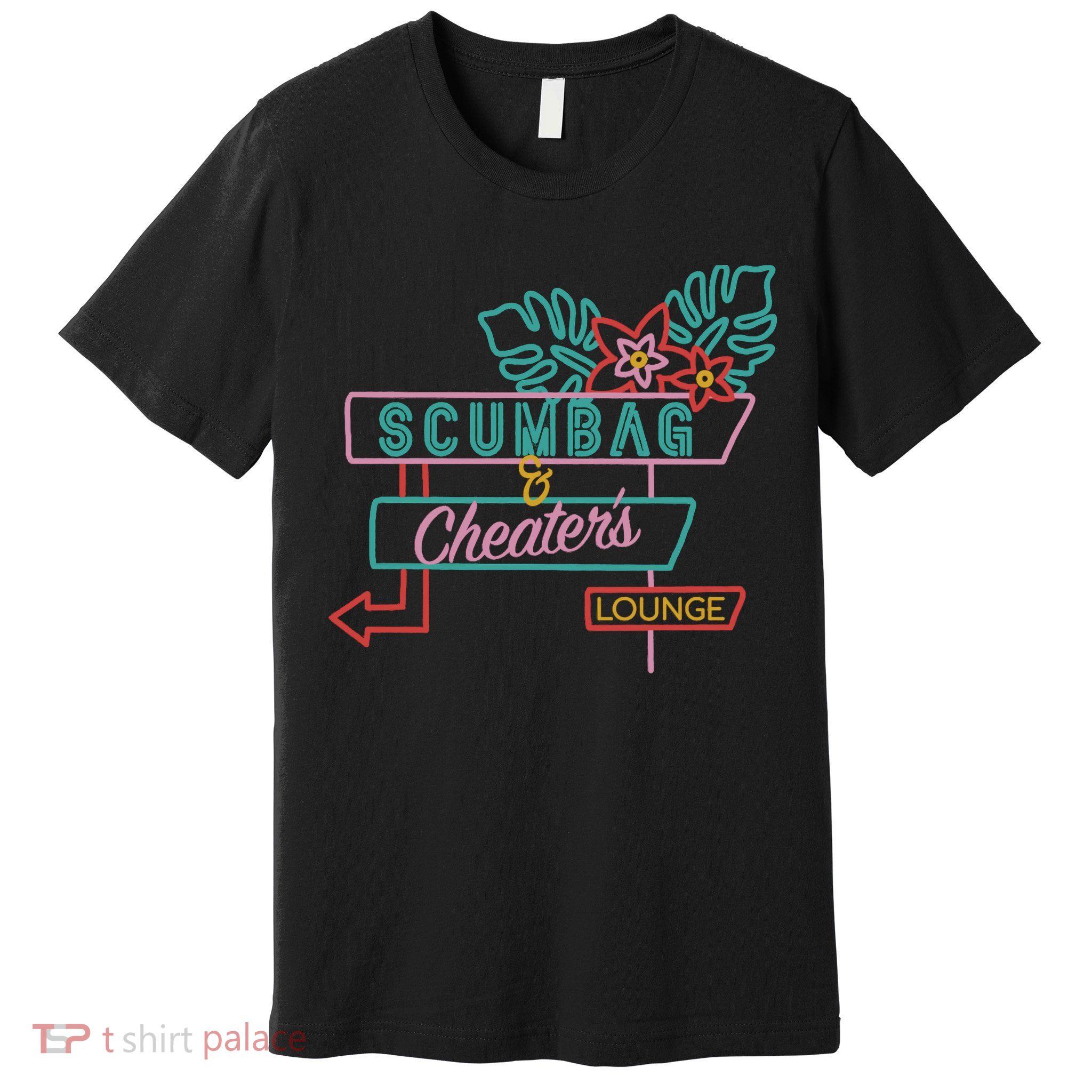Scumbag And Cheaters Lounge Premium T-Shirt