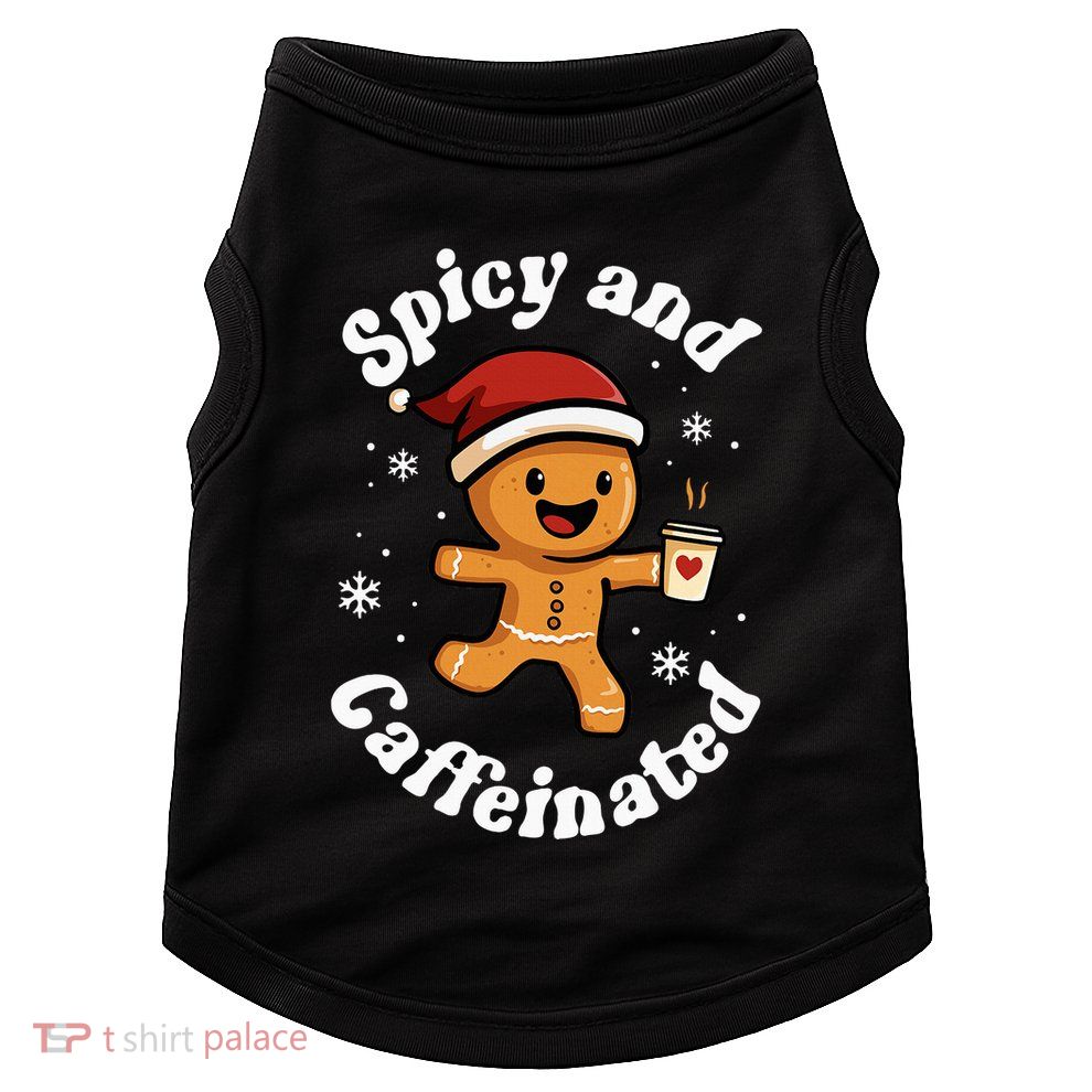Spicy And Caffeinated Coffee Women Gingerbread Christmas Doggie Tank