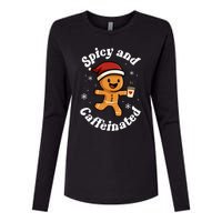 Spicy And Caffeinated Coffee Women Gingerbread Christmas Womens Cotton Relaxed Long Sleeve T-Shirt