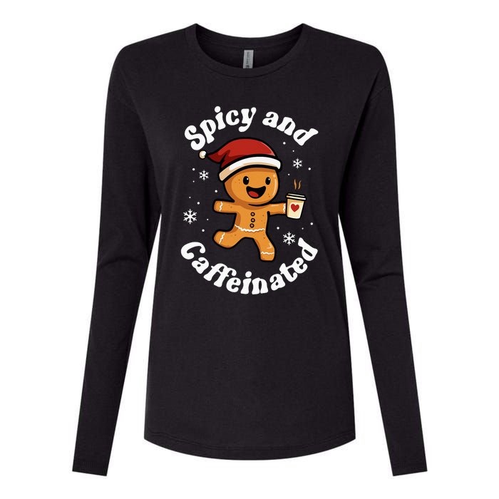 Spicy And Caffeinated Coffee Women Gingerbread Christmas Womens Cotton Relaxed Long Sleeve T-Shirt