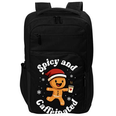 Spicy And Caffeinated Coffee Women Gingerbread Christmas Impact Tech Backpack