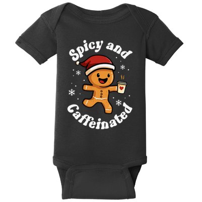 Spicy And Caffeinated Coffee Women Gingerbread Christmas Baby Bodysuit