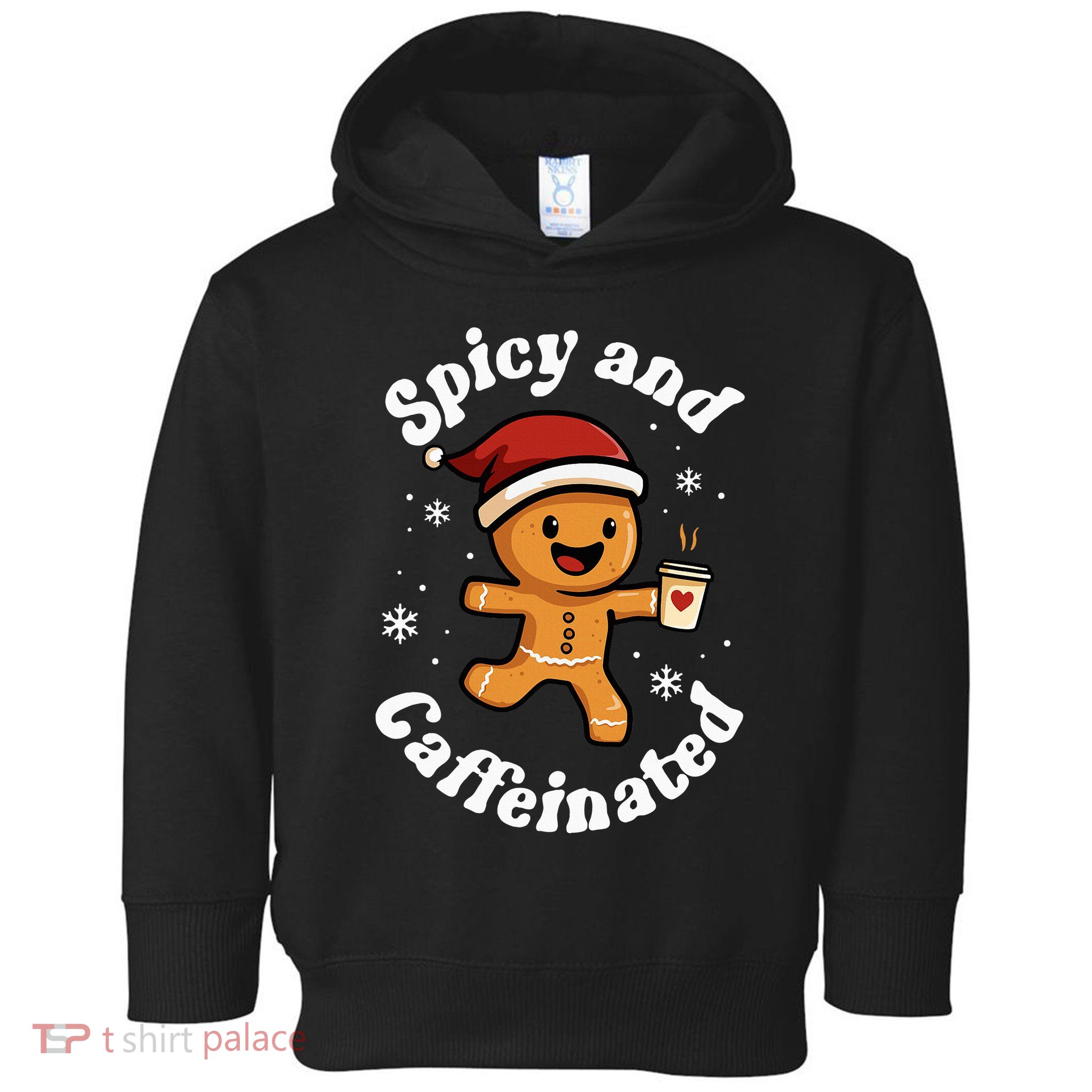 Spicy And Caffeinated Coffee Women Gingerbread Christmas Toddler Hoodie