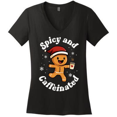 Spicy And Caffeinated Coffee Women Gingerbread Christmas Women's V-Neck T-Shirt