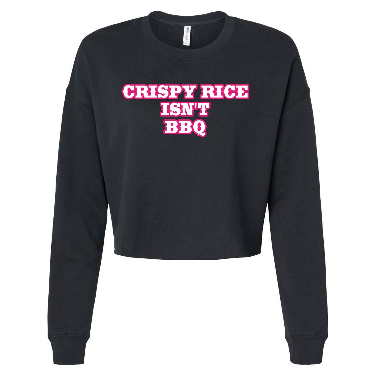 Sunny Anderson Crispy Rice Isn’T Bbq Cropped Pullover Crew