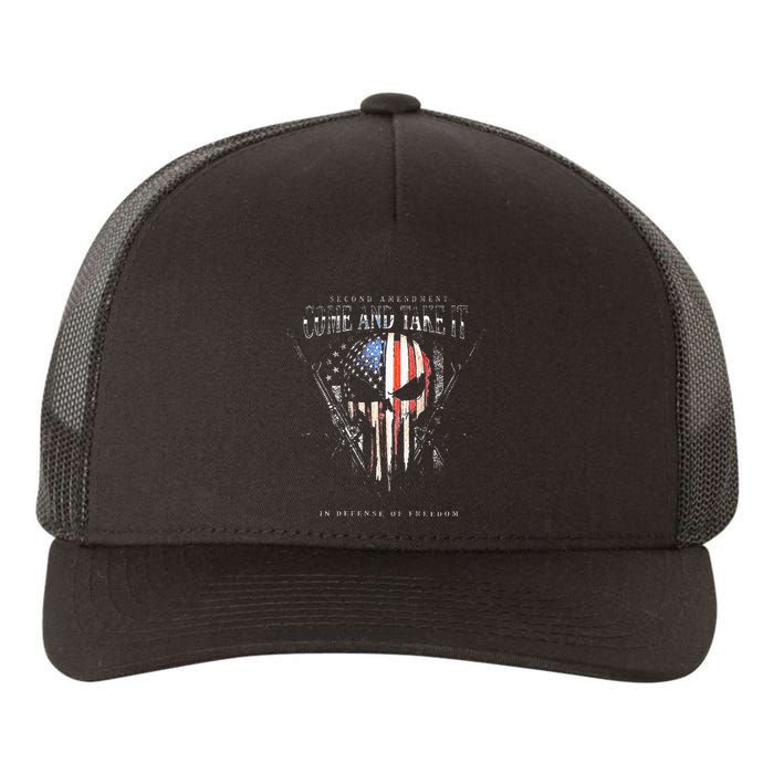 Second Amendment Come And Take It In Defense Of Freedom Yupoong Adult 5-Panel Trucker Hat