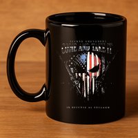 Second Amendment Come And Take It In Defense Of Freedom 11oz C Handle Ceramic Mug