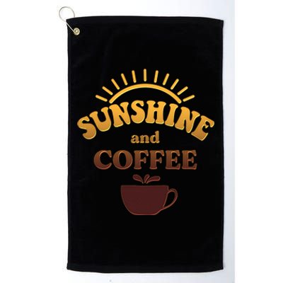 Sunshine And Coffee Platinum Collection Golf Towel