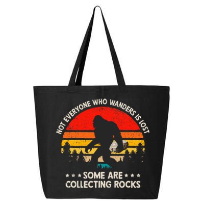 Some Are Collecting Rocks Geologist Rockhounding Bigfoot 25L Jumbo Tote