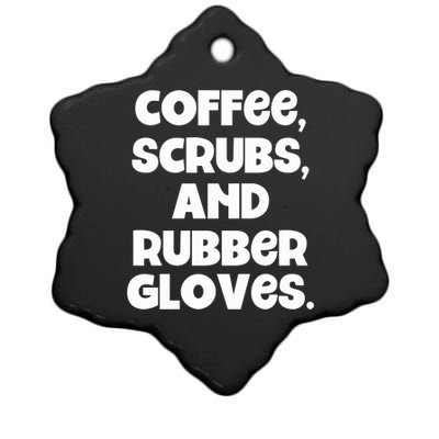 Scrubs And Coffee Scrubs Rubber Gloves Coffee Scrubs Gift Ceramic Star Ornament