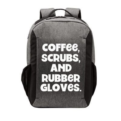 Scrubs And Coffee Scrubs Rubber Gloves Coffee Scrubs Gift Vector Backpack