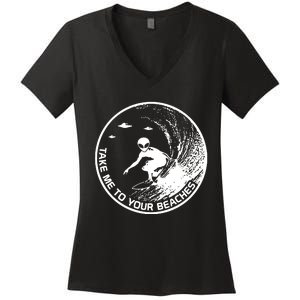 Surfing Alien Cool Surf Take Me To Your Beaches Women's V-Neck T-Shirt