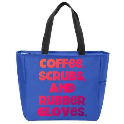 Scrubs And Coffee Scrubs Rubber Gloves Coffee Scrubs Gift Zip Tote Bag