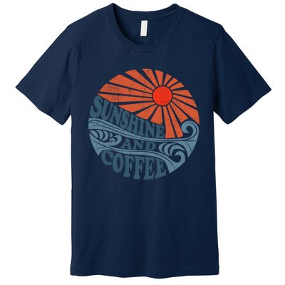 Sunshine And Coffee Funny Retro 70S Vintage Beach Vacation Premium T-Shirt