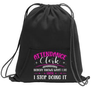 School Attendance Clerk Sweatshirt Cinch Pack Bag