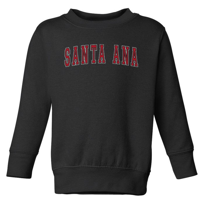 Santa Ana California Souvenir Vacation College Style Red Toddler Sweatshirt