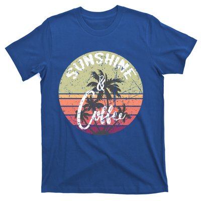 Sunshine And Coffee Funny Retro Vintage Sunset Palm Trees Gift T-Shirt