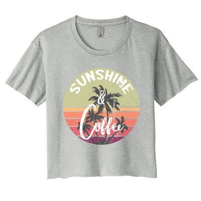 Sunshine And Coffee Funny Retro Vintage Sunset Palm Trees Gift Women's Crop Top Tee