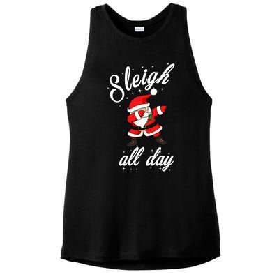 Sleigh All Day Dabbing Santa Funny Christmas Gift Ladies PosiCharge Tri-Blend Wicking Tank