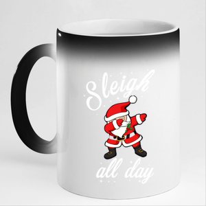 Sleigh All Day Dabbing Santa Funny Christmas Gift 11oz Black Color Changing Mug