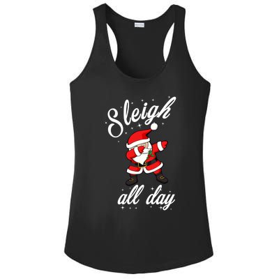 Sleigh All Day Dabbing Santa Funny Christmas Gift Ladies PosiCharge Competitor Racerback Tank