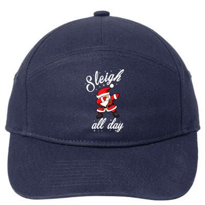 Sleigh All Day Dabbing Santa Funny Christmas Gift 7-Panel Snapback Hat