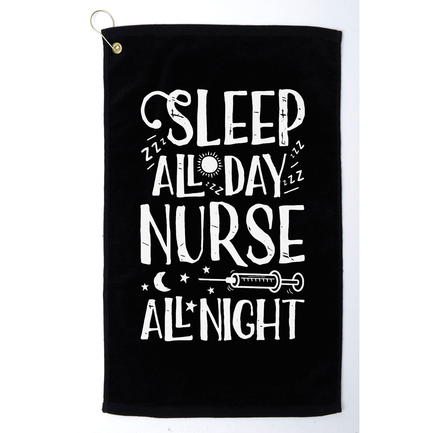 Sleep All Day Nurse All Night Women Nursing Nurses Golf Towel