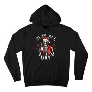 Slay All Day Skeleton Christmas Coffee Funny Holiday Hoodie