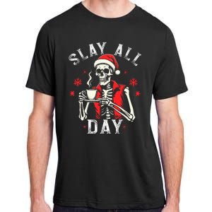 Slay All Day Skeleton Christmas Coffee Funny Holiday Adult ChromaSoft Performance T-Shirt