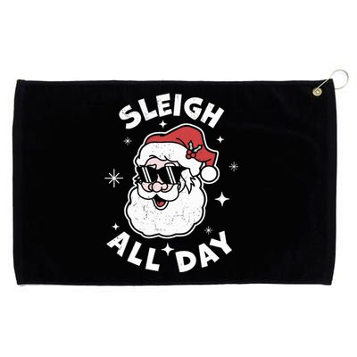 Sleigh All Day Santa Claus Funny Christmas SantaS Sleigh Grommeted Golf Towel