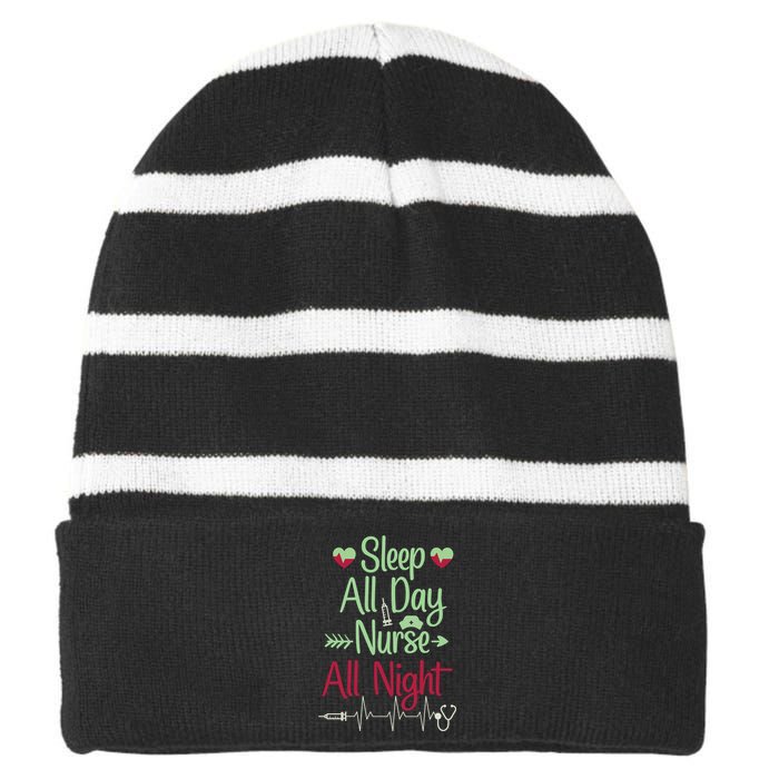 Sleep All Day Nurse All Night Funny Striped Beanie with Solid Band