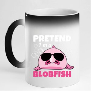 Sea Animal Deep Sea Fish Pretend Im A Blobfish Gift 11oz Black Color Changing Mug