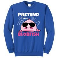 Sea Animal Deep Sea Fish Pretend Im A Blobfish Gift Sweatshirt