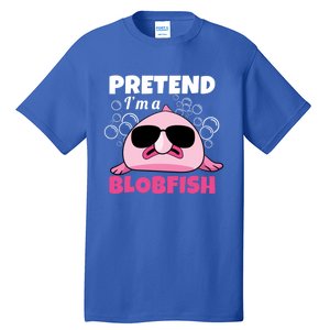 Sea Animal Deep Sea Fish Pretend Im A Blobfish Gift Tall T-Shirt