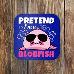 Sea Animal Deep Sea Fish Pretend Im A Blobfish Gift Coaster